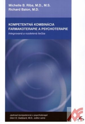 Kompetentná kombinácia farmakoterapie a psychoterapie