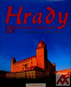 Hrady. Slovenské hrady