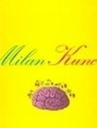 Milan Kunc. Obrazy 1973-2006