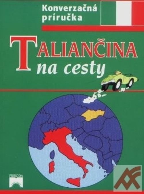 Taliančina na cesty - Konverzačná príručka
