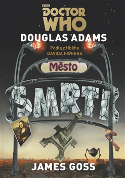 Doctor Who - Město smrti