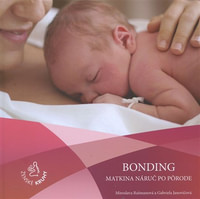 Bonding - matkina náruč po pôrode