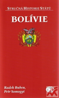 Bolívie - stručná historie států