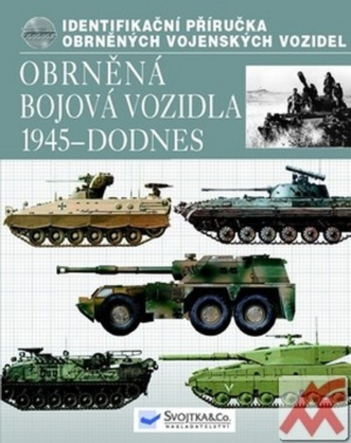 Obrněná bojová vozidla 1945 - dodnes