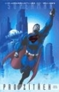 Superman pro zítřek - Kniha druhá