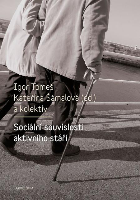 Sociální souvislosti aktivního stáří