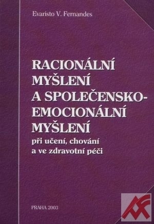 Racionální myšlení a společensko-emocionální myšlení