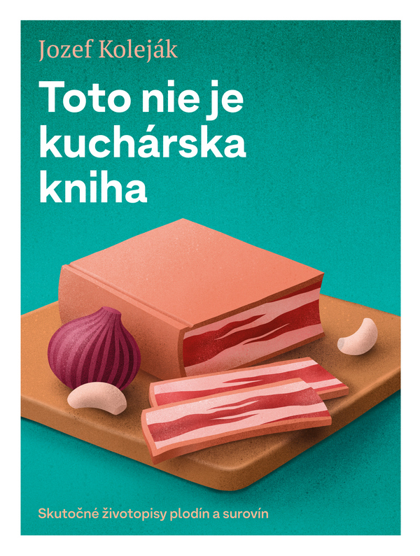 Toto nie je kuchárska kniha