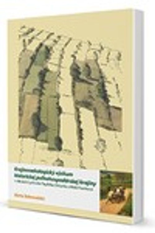 Krajinnoekologický výskum historickej poľnohospodárskej krajiny v obciach Liptov