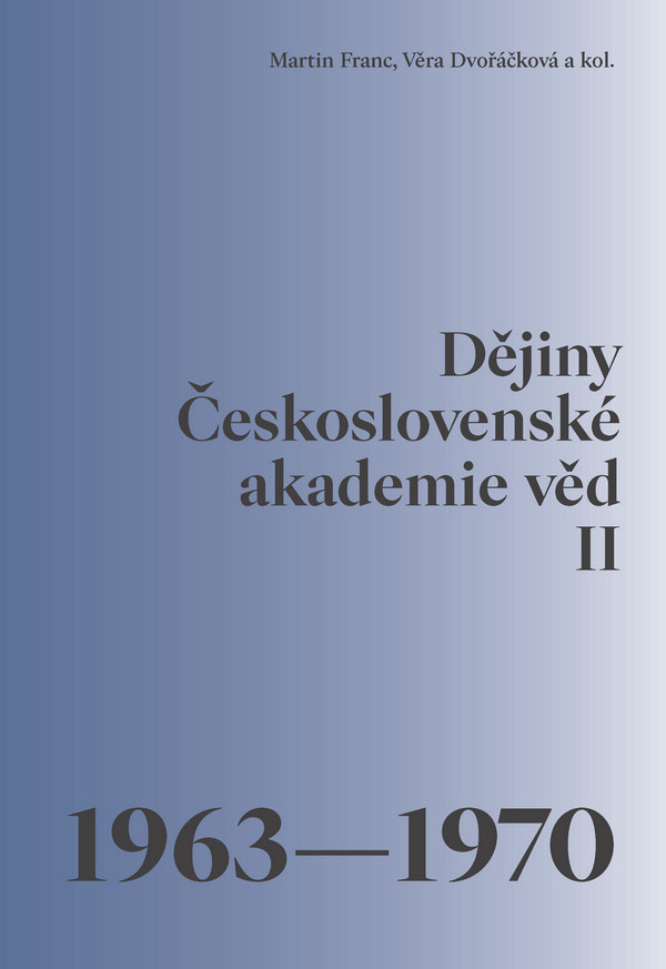 Dějiny Československé akademie věd II
