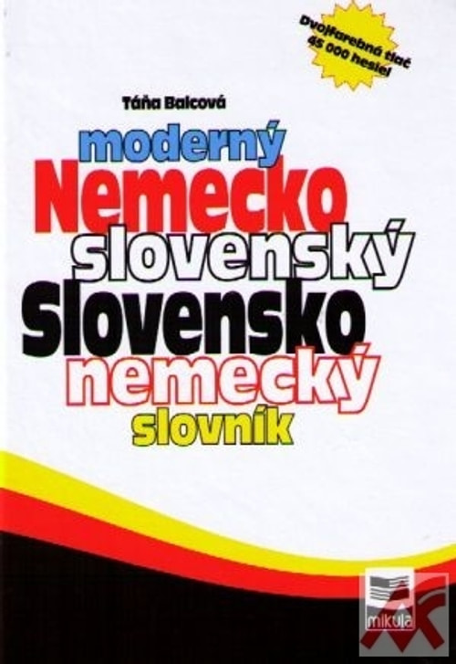 Moderný nemecko-slovenský, slovensko-nemecký slovník