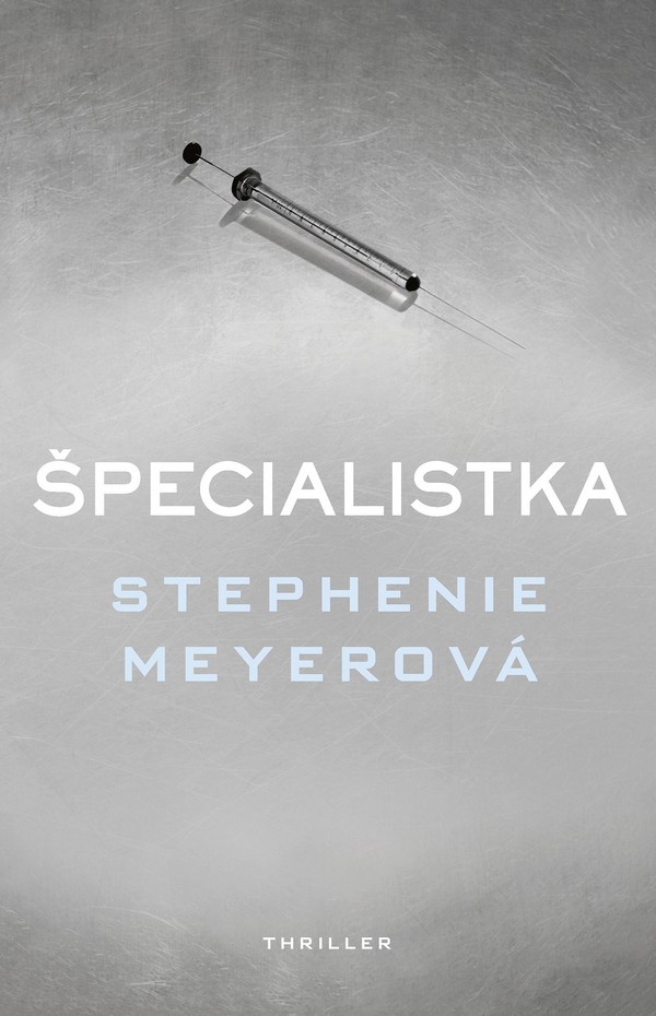 Špecialistka - Stephenie Meyer
