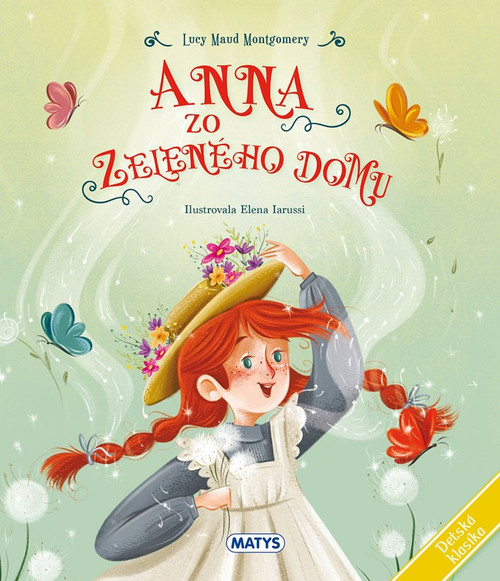 Anna zo Zeleného domu - Detská klasika