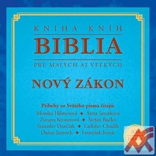 Biblia pre malých aj veľkých. Nový Zákon - CD (audiokniha)