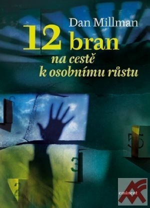 12 bran. Na cestě k osobnímu růstu