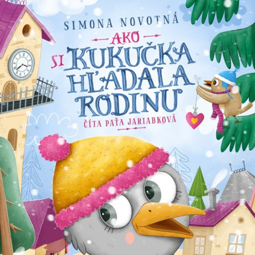 Ako si kukučka hľadala rodinu - CD (audiokniha)