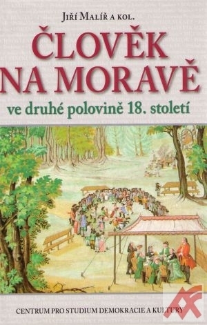 Kniha Člověk na Moravě ve druhé polovině 18. století