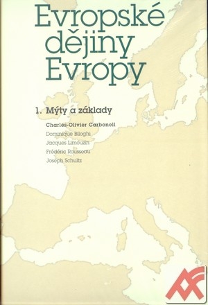 Kniha Evropské dějiny Evropy I., II.
