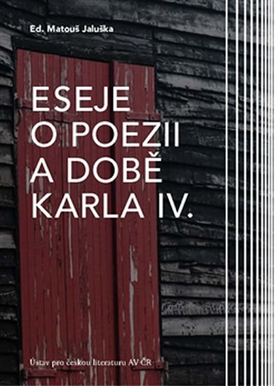 Eseje o poezii a době Karla IV. + CD