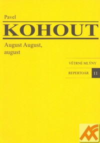 August August, august