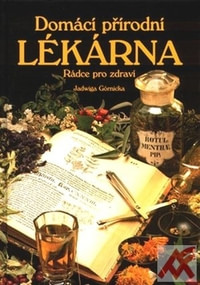 Domácí přírodní lékárna