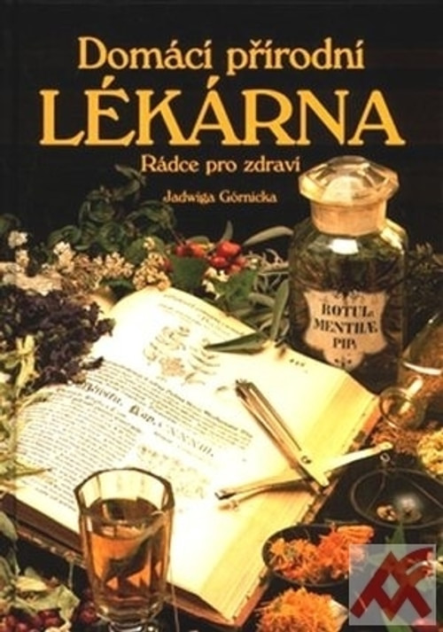 Domácí přírodní lékárna