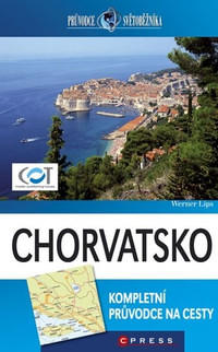 Chorvatsko - průvodce světoběžníka