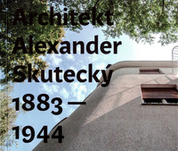 Architekt Alexander Skutecký 1883-1944