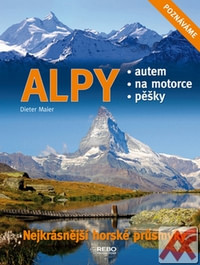 Alpy. Nejkrásnější horské průsmyky