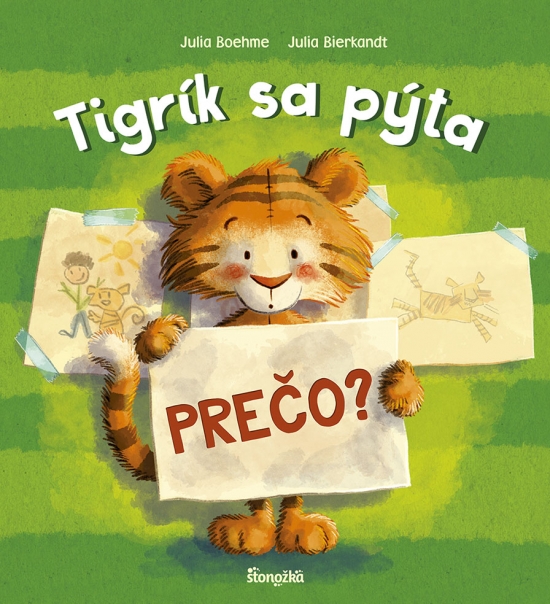 Tigrík sa pýta: Prečo?