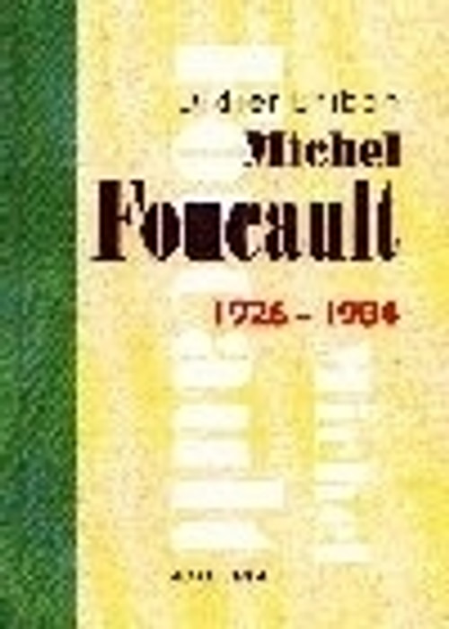 Michel Foucault 1926-1984