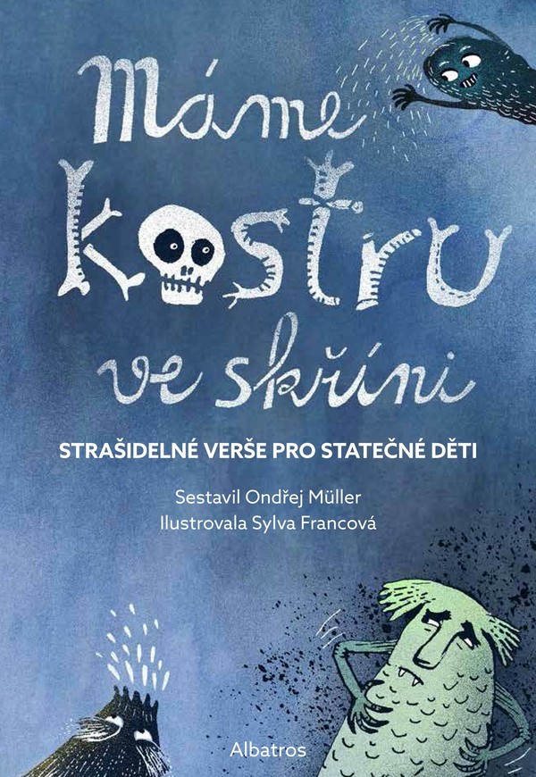 Máme kostru ve skříni