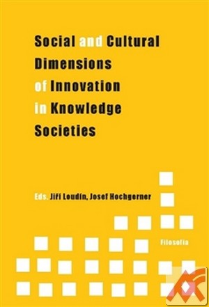 Social and Cultural Dimensions of Innovation in Knowledge Societies