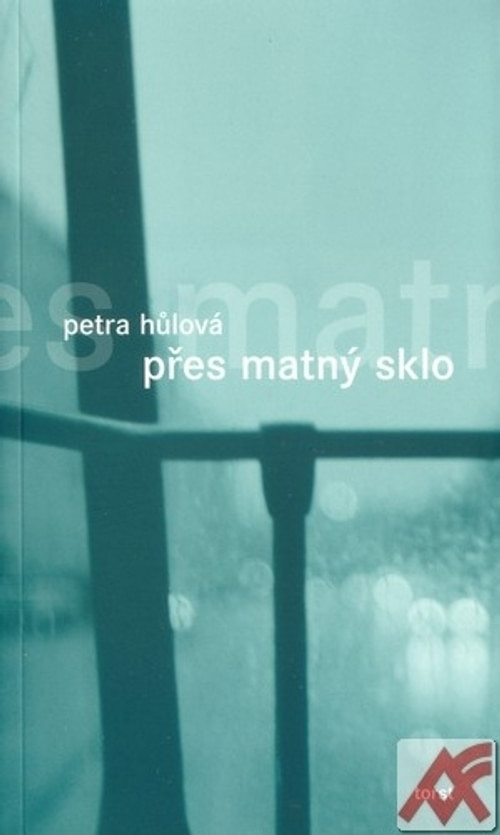 Přes matný sklo