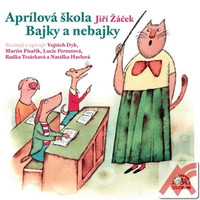 Aprílová škola / Bajky i nebajky - CD (audiokniha)