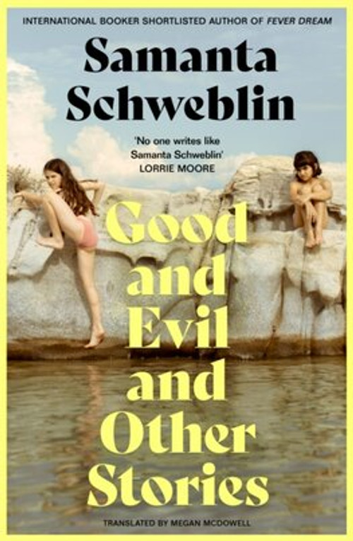 Good and Evil and Other Stories