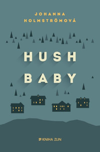 Hush baby