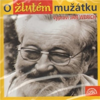 O žlutém mužátku - CD (audiokniha)