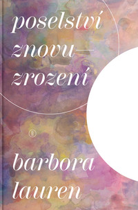 Poselství znovuzrození