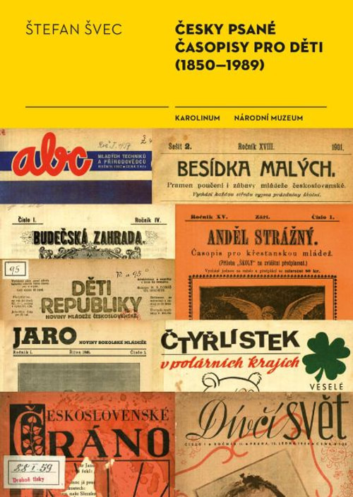 Česky psané časopisy pro děti (1850-1989)