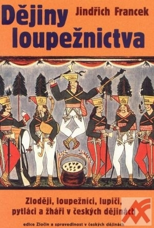Dějiny loupežnictva