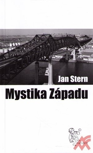 Mystika západu. Sociologické eseje