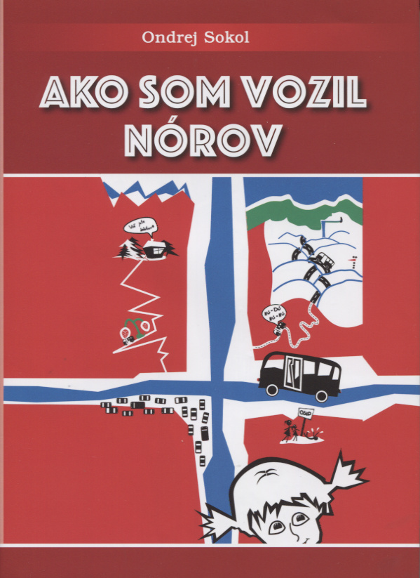 Ako som vozil Nórov