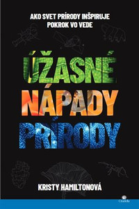 Úžasné nápady prírody