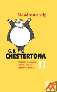 Moudrost a vtip G. K. Chestertona II.