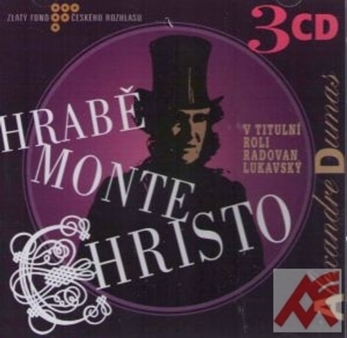 Hrabě Monte Christo - 3 CD (Radioservis)