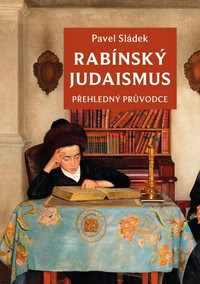 Rabínský judaismus - přehledný průvodce