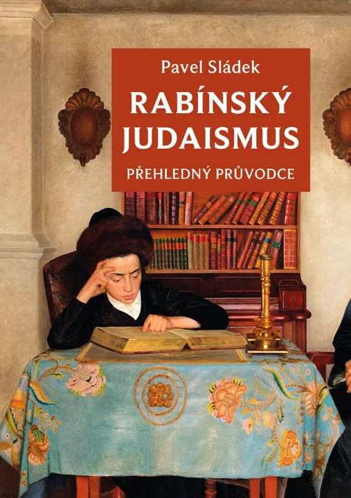 Rabínský judaismus - přehledný průvodce