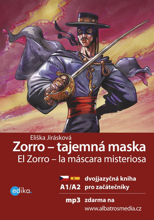 Zorro. Tajemná maska / Zorro. La máscara misteriosa