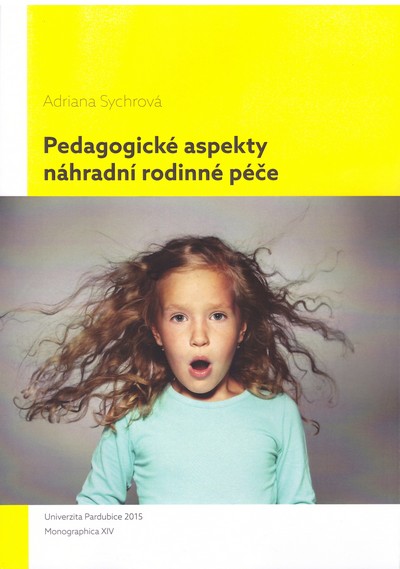 Pedagogické aspekty náhradní rodinné péče